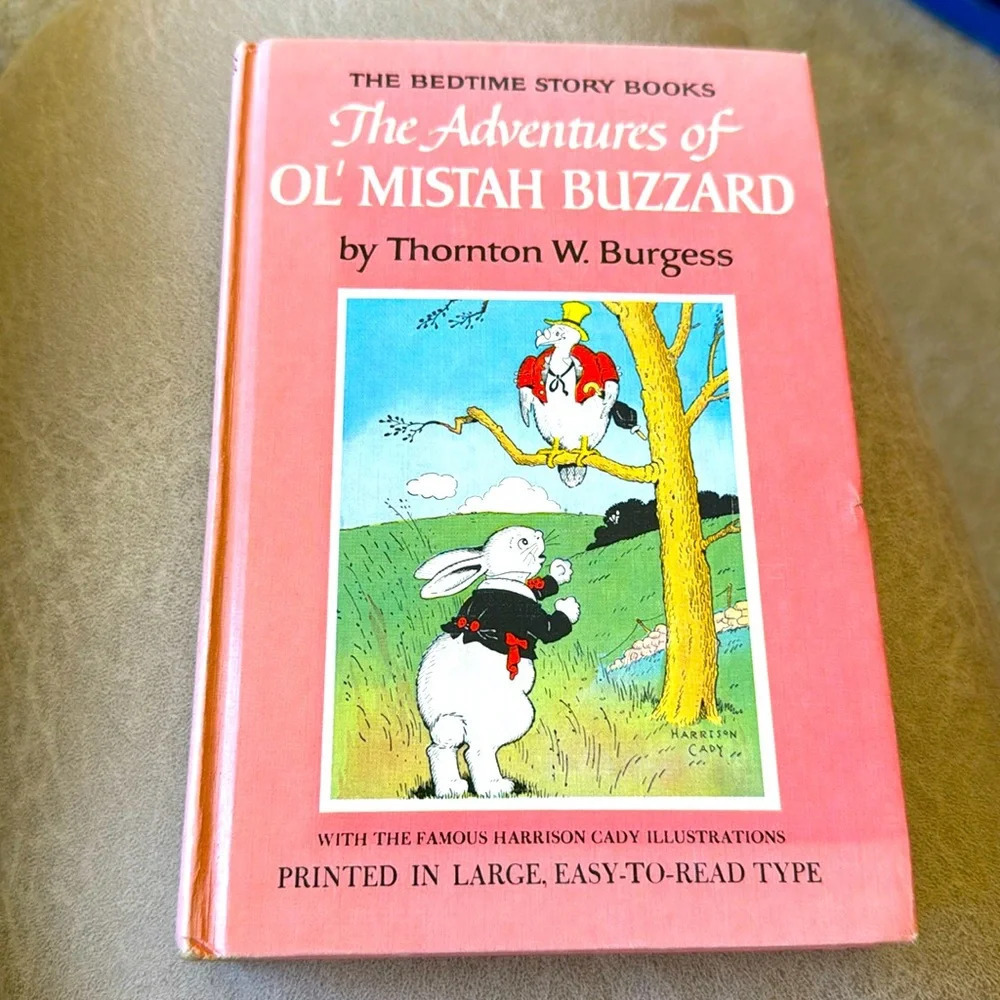 THE ADVENTURES OF OL MISTAH BUZZARD THORNTON W BURGESS Pictorial Cover 1947